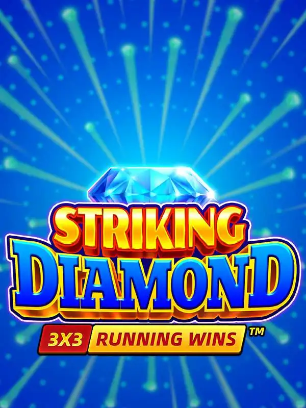 STRIKING DIAMOND: RUNNING WINS