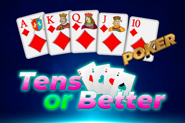 Tens or Better
