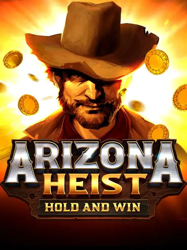 Arizona Heist: Hold and Win