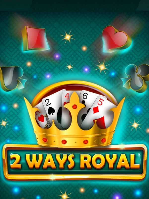 2 Ways Royal