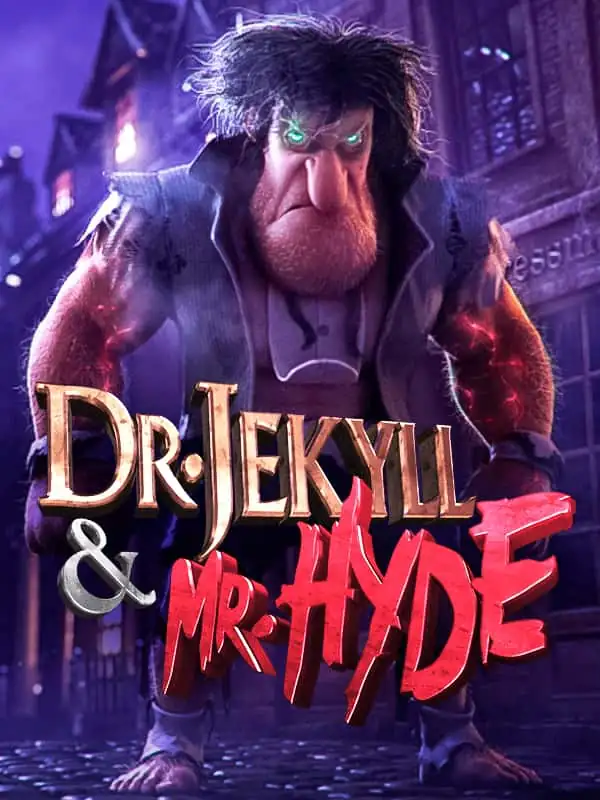 Dr. Jekyll & Mr. Hyde