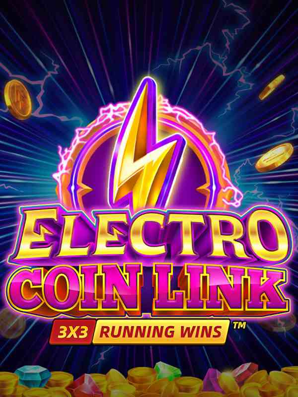 ELECTRO COIN LINK: RUNNING WINS 3x3