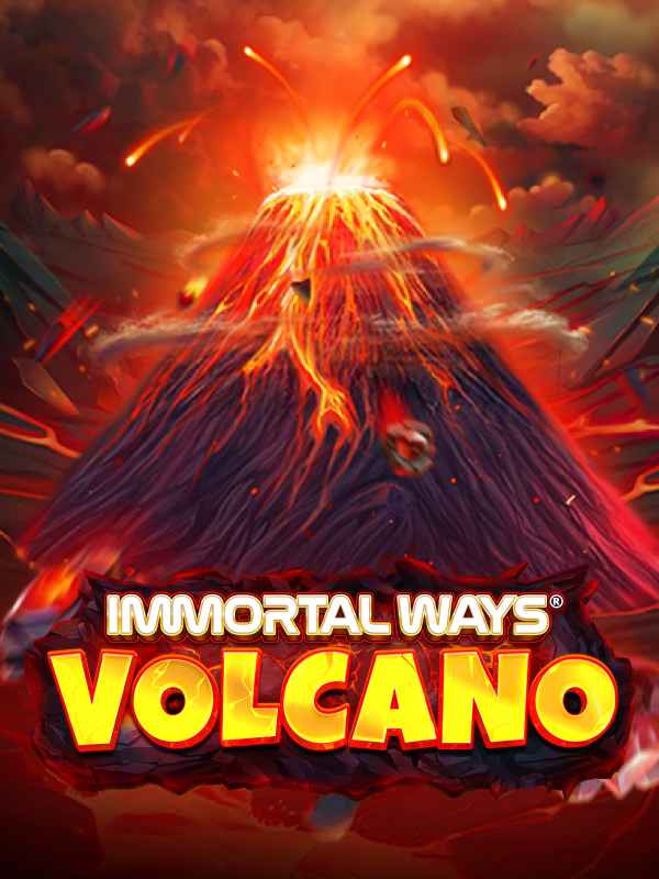 Immortal Ways Volcano
