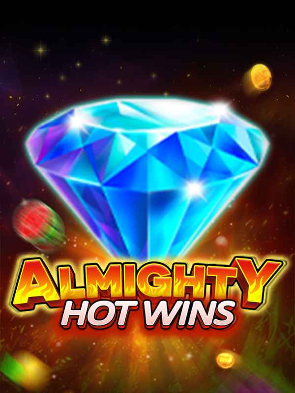 ALMIGHTY HOT WINS