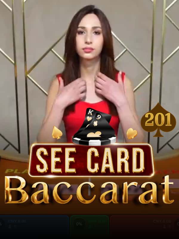 See Card Baccarat 201