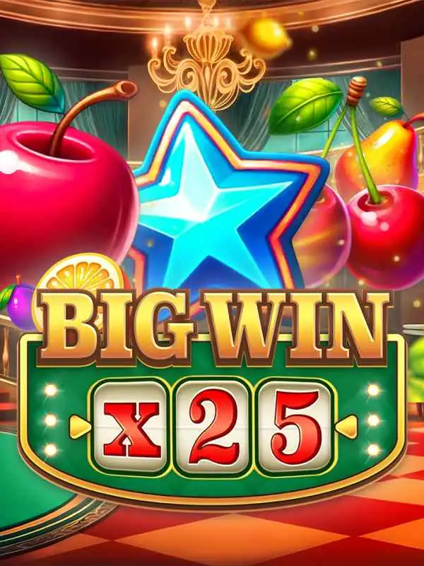 Big Win x25