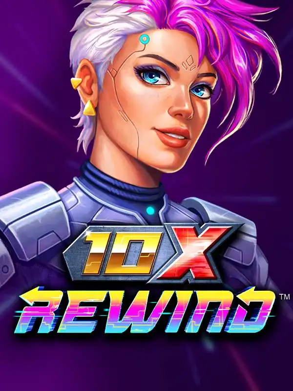 10x Rewind