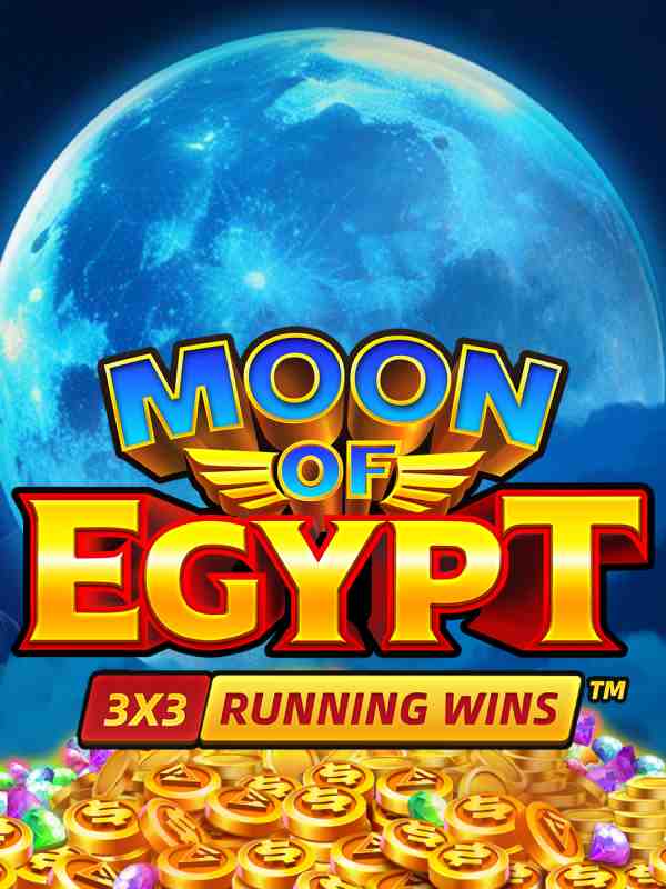 Moon Of Egypt: RUNNING WINS