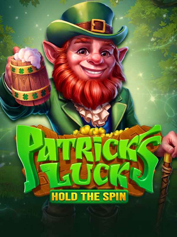 Patrick's Luck: Hold The Spin
