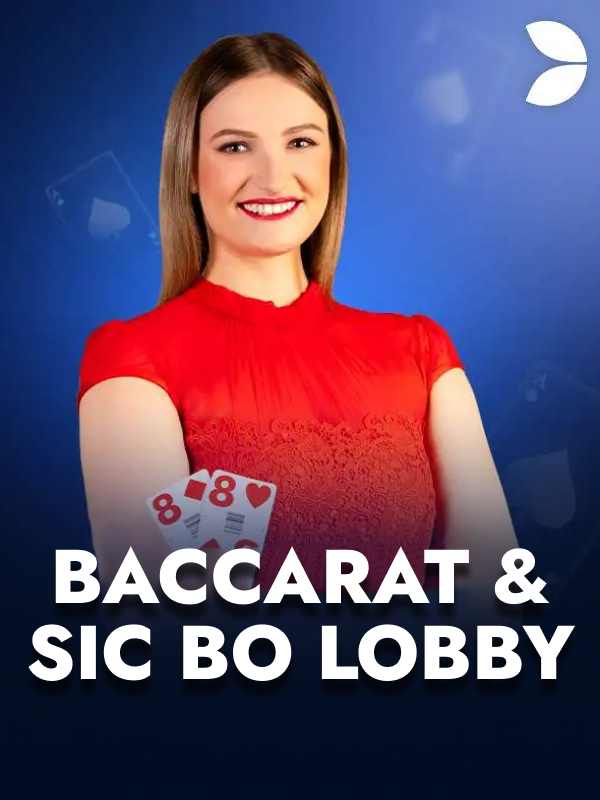 Baccarat & Sic Bo Lobby