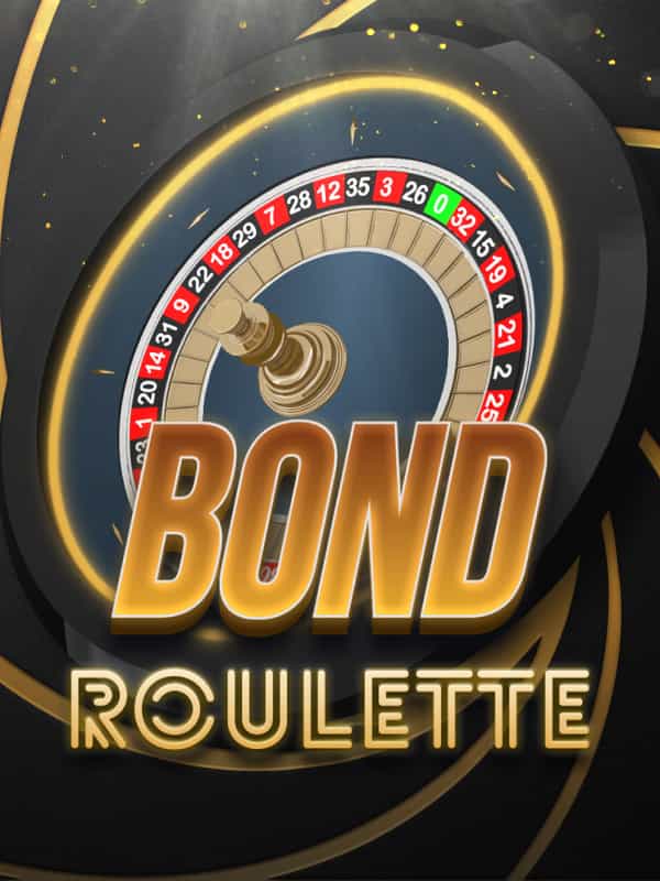 Bond Roulette