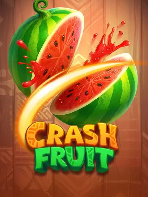 Crash Fruit
