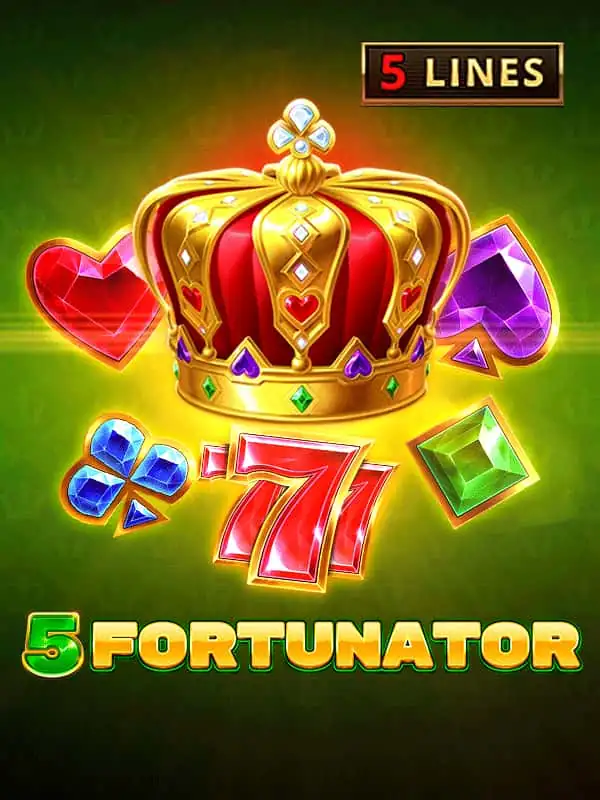 5 Fortunator