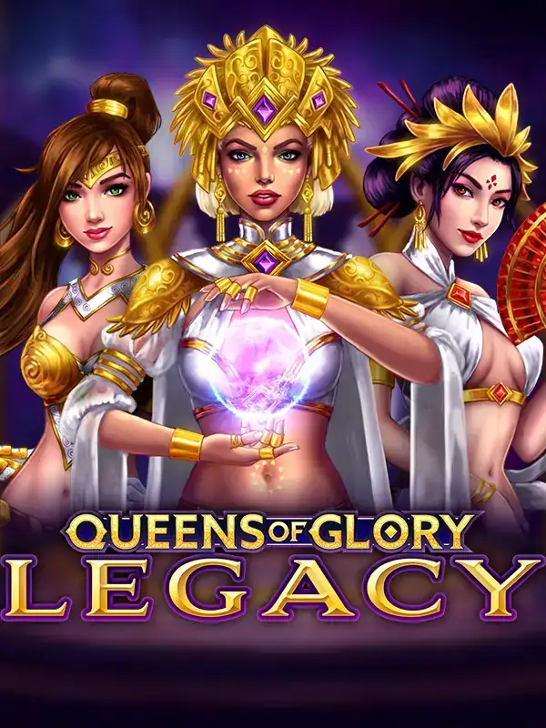 Queens of Glory