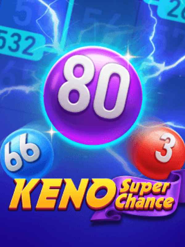 Keno Super Chance