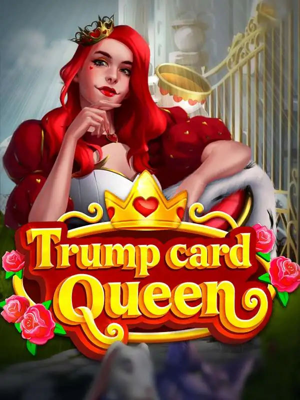 Trump Card Queen