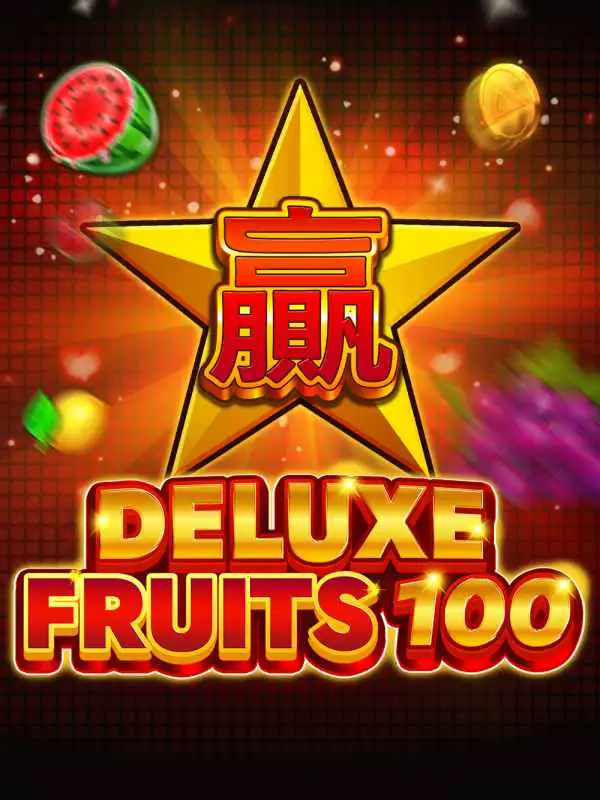Deluxe Fruits 100