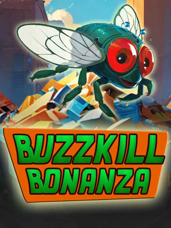 Buzzkill Bonanza