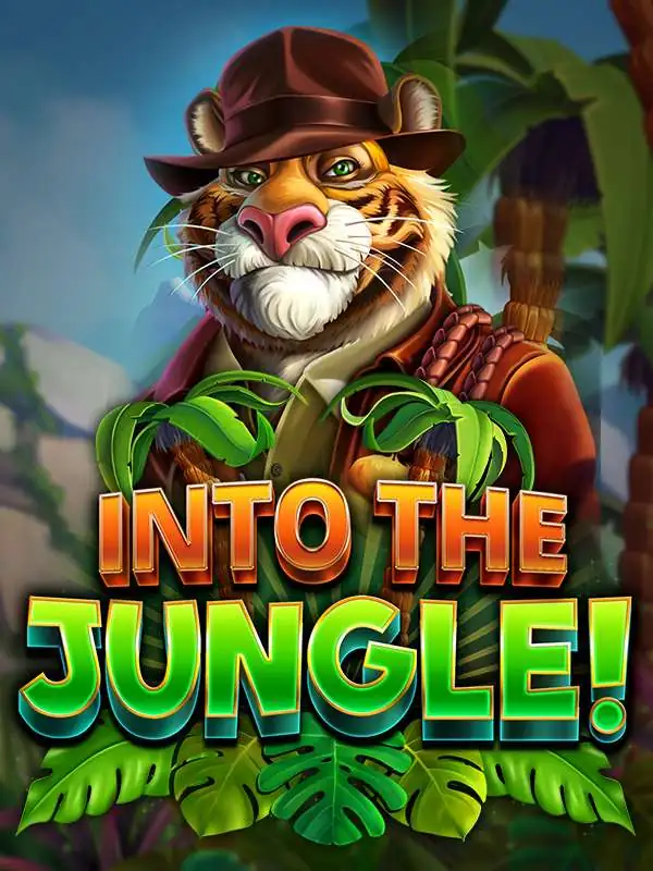 INTO THE JUNGLE!